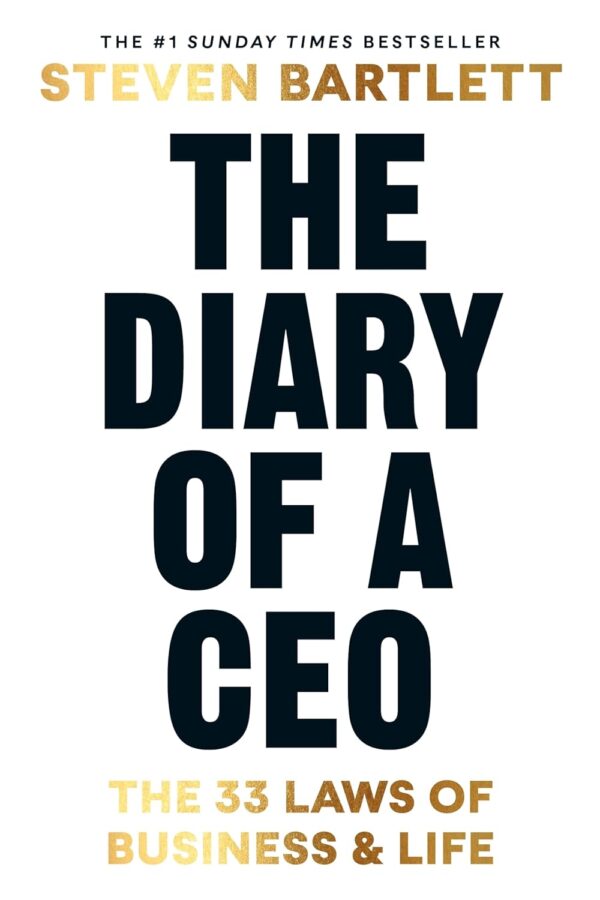 TruStorie The Diary of a CEO: The 33 Laws of Business and Life